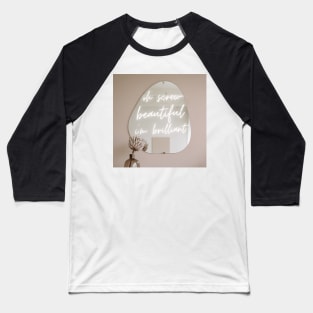 Screw beautiful Baseball T-Shirt